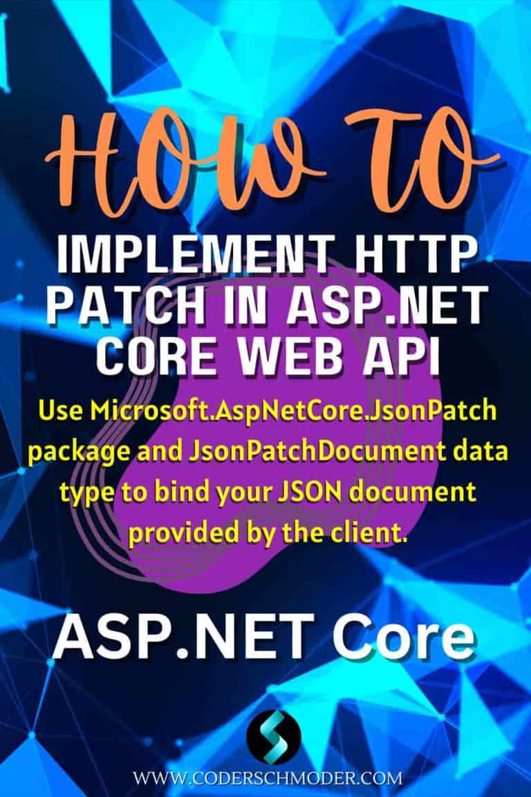 How to Implement Http Patch in ASP.NET Core Web API
