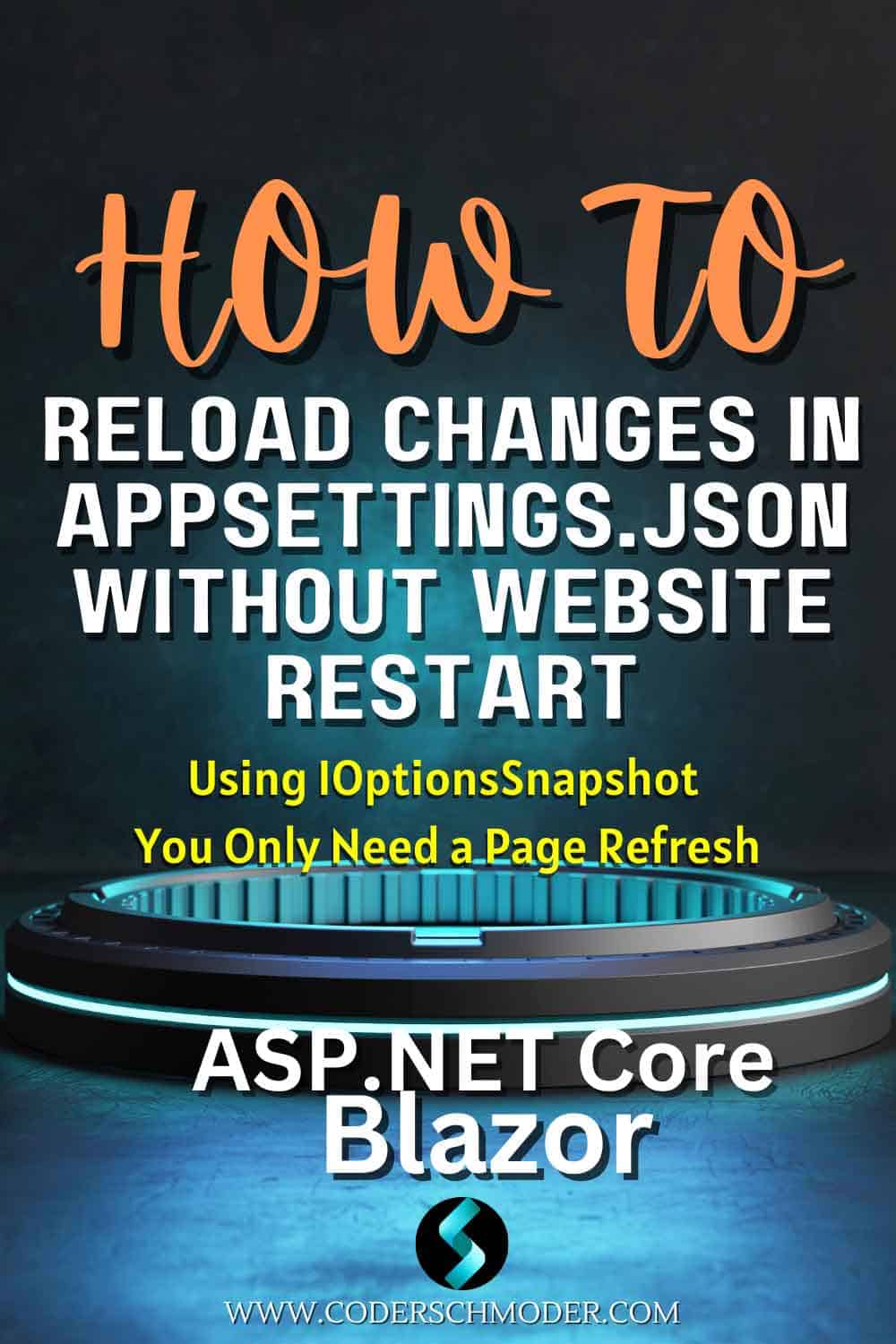 Reload changes in appsetting.json without website restart
