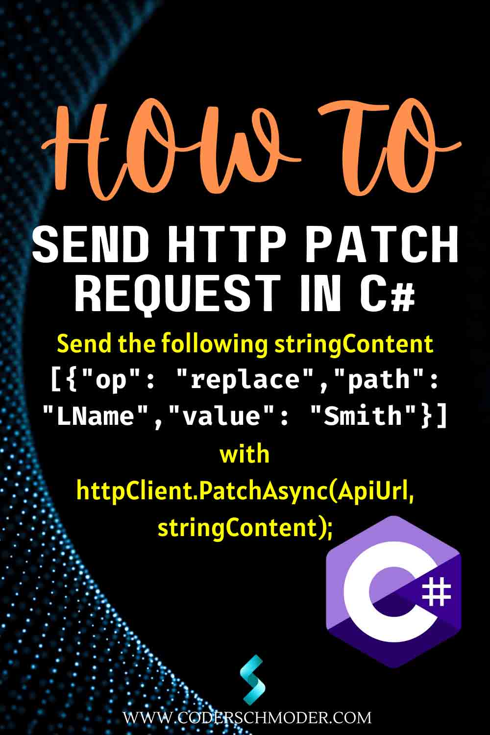 How to Send a Http Patch Request in C#